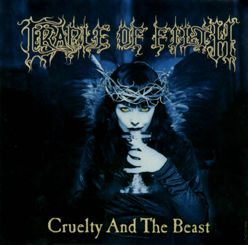 Cradle Of Filth: Cruelty And The Beast